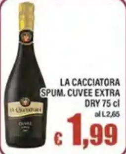 Top Supermercati LA CACCIATORE SPUM. CUVEE EXTRA DRY offerta