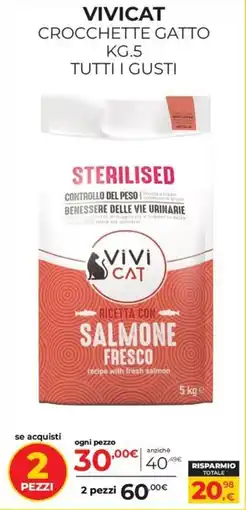 Arcaplanet VIVICAT CROCCHEtte GATTO STERILISED offerta