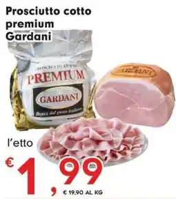 DeSpar Express Prosciutto cotto premium Gardani offerta
