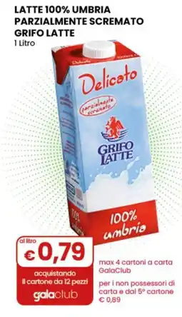 Gala Supermercati Delicato parzialmente scremato GRIFO LATTE offerta
