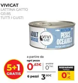 Arcaplanet Vivicat lattina gatto offerta