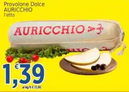 Market Ingross Provolone Dolce AURICCHIO offerta
