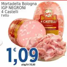 Market Ingross Mortadella Bologna IGP NEGRONI 4 Castelli offerta