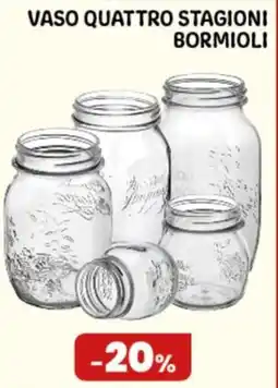 Gala Supermercati Vaso quattro stagioni Bormioli offerta