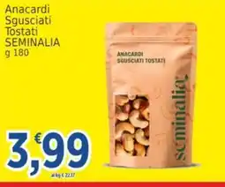 Market Ingross Anacardi Sgusciati Tostati SEMINALIA offerta