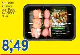 Market Ingross Spiedini Rustici con Pollo AVIMECC offerta