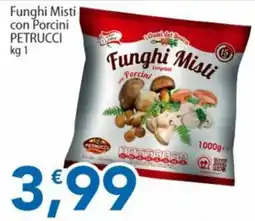 Sidis Funghi Misti con Porcini PETRUCCI offerta