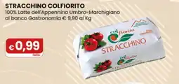 Gala Supermercati Stracchino Colfiorito offerta