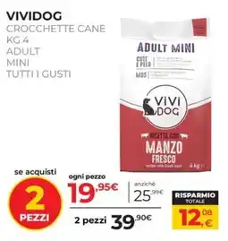 Arcaplanet VIVIDOG CROCCETTE CANE ADULT MINI offerta