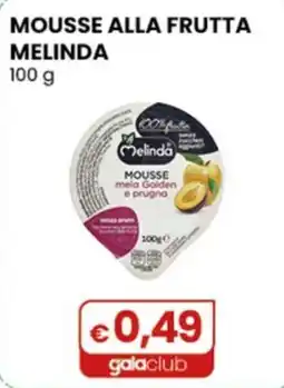Gala Supermercati Mousse alla frutta Melinda offerta