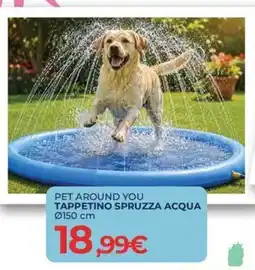 Arcaplanet PET AROUND YOU TAPPETINO SPRUZZA ACQUA offerta