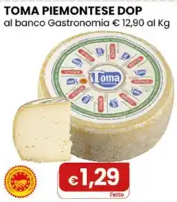 Gala Supermercati Toma Piemontese DOP offerta