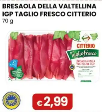 Gala Supermercati Bresaola della Valtellina IGP Taglio Fresco Citterio offerta