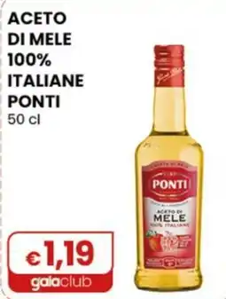 Gala Supermercati Aceto di mele Ponti offerta