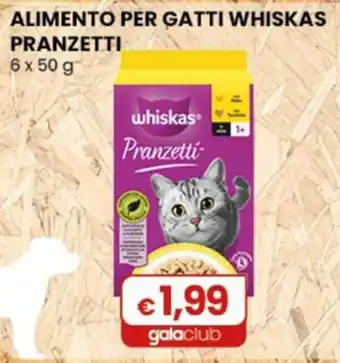 Gala Supermercati whiskas Pranzetti offerta