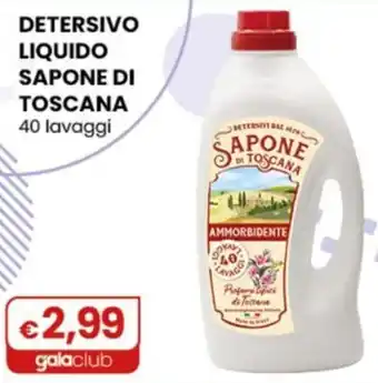 Gala Supermercati Sapone di Toscana offerta