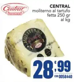 Gruppo di Palo Central moliterno al tartufo offerta