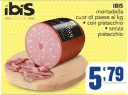 Gruppo di Palo IBIS mortadella cuor di paese offerta