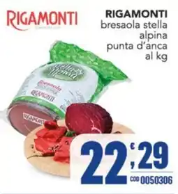 Gruppo di Palo RIGAMONTI bresaola stella alpina punta d'anca offerta