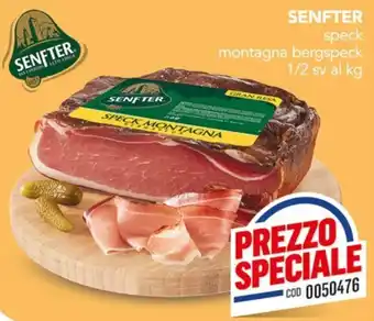 Senfter speck montagna bergspeek