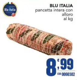 Gruppo di Palo Blu Italia pancetta intera con alloro offerta