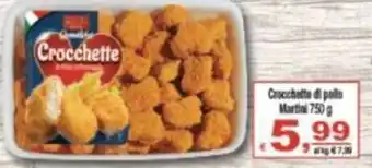 CTS Supermercati Crocchette di pollo Martini offerta