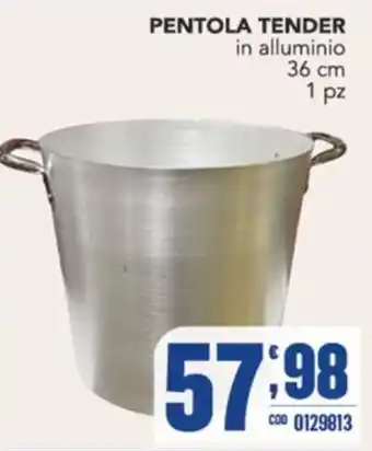 Gruppo di Palo PENTOLA TENDER offerta