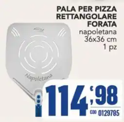 Gruppo di Palo Pala per pizza rettangolare forata napoletana offerta