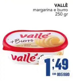 Gruppo di Palo Vallè margarina e burro offerta