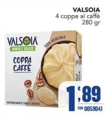 Gruppo di Palo VALSOIA COPPA CAFFÈ offerta