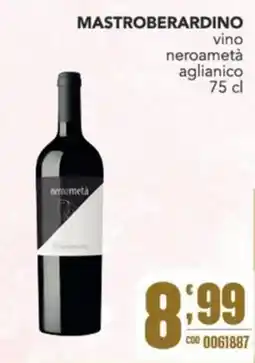 Gruppo di Palo Mastroberardino vino neroametà aglianico offerta