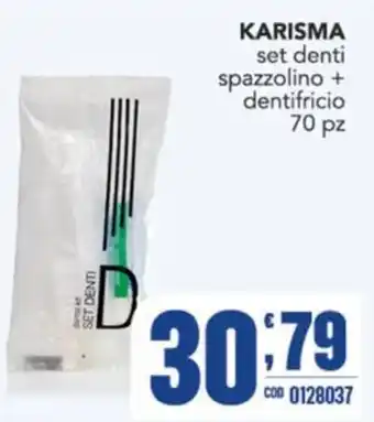 Gruppo di Palo KARISMA set denti offerta