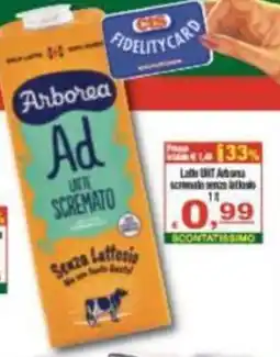 CTS Supermercati Arborea Ad Latte Screamato senza lattosio offerta