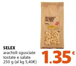 Supermercati Dok SELEX arachidi sgusciate tostate e salate offerta