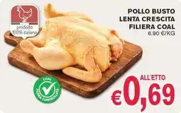 èccoMI POLLO BUSTO LENTA CRESCITA FILIERA COAL offerta
