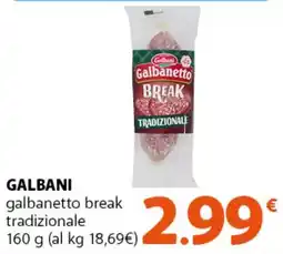 Supermercati Dok Galbani galbanetto break tradizionale offerta