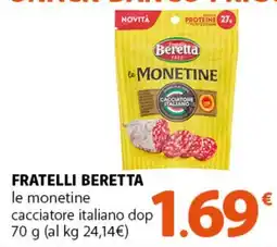 Supermercati Dok Fratelli Beretta le monetine cacciatore italiano dop offerta