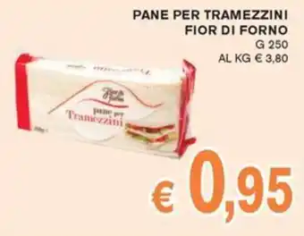 èccoMI PANE PER TRAMEZZINI FIOR DI FORNO offerta