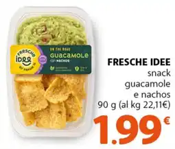 Supermercati Dok Fresche idee guacamole con nachos offerta