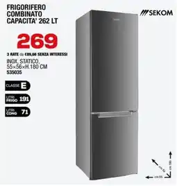 Ottimax FRIGORIFERO COMBINATO SEKOM offerta