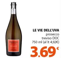 Supermercati Dok LE VIE DELL'UVA prosecco treviso DOC offerta