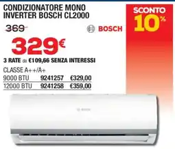 Self CONDIZIONATORE MONO INVERTER BOSCH CL2000 offerta
