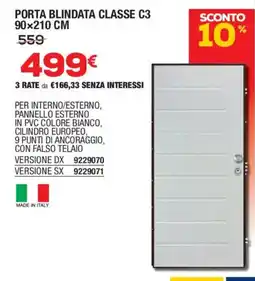 Self PORTA BLINDATA CLASSE C3 offerta