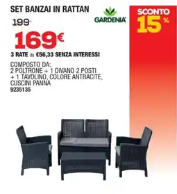 Self SET BANZAI IN RATTAN GARDENIA offerta
