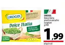 A&O OROGEL Dolce Italia pisellini extrafini offerta