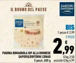 Conad Superstore PIADINA ROMAGNOLA IGP ALLA RIMINESE SAPORI&DINTORNI CONAD offerta