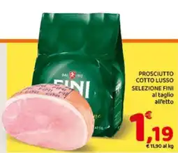 Conad Superstore Prosciutto cotto lusso Selezione Fini offerta