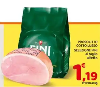 Conad Superstore Prosciutto cotto lusso Selezione Fini offerta