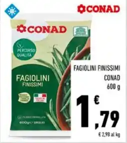 Conad Superstore Fagiolini Finissimi CONAD offerta