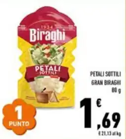 Conad Superstore Petali sottili Gran Biraghi offerta